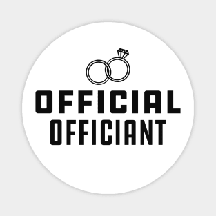 Wedding Officiant - Official Officiant Magnet